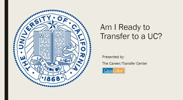 Am I Ready to Transfer to a UC? Workshop intro screen
